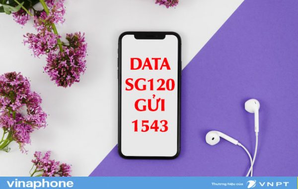 Đăng ký gói SG120 Vinaphone nhận 4GB/ngày và phút thoại