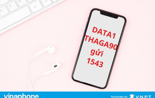 Đăng ký gói THAGA90 Vinaphone nhận 180GB/ tháng chỉ 90K